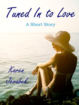 cover image of Tuned In to Love